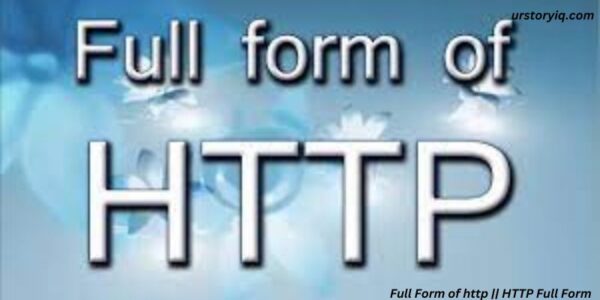 Full Form of http || HTTP Full Form