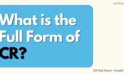 CR Full Form - What is CR Full Form