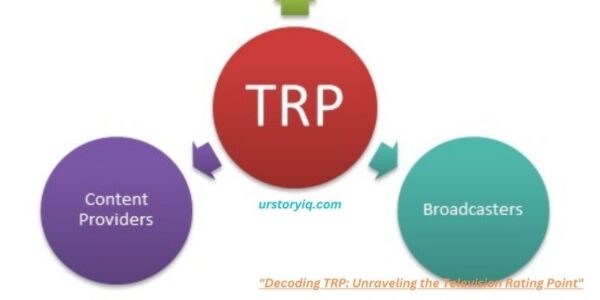 Decoding TRP Full Form : Unraveling the Television Rating Point