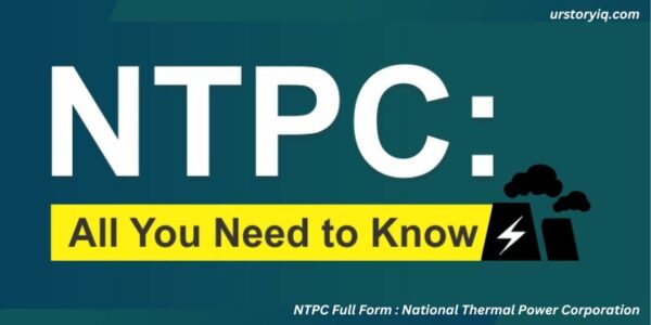 NTPC Full Form : National Thermal Power Corporation
