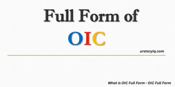 What is OIC Full Form - OIC Full Form