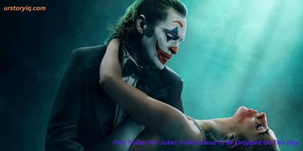 First Trailer For Joker: Folie à Deux To Be Dropped On This Day