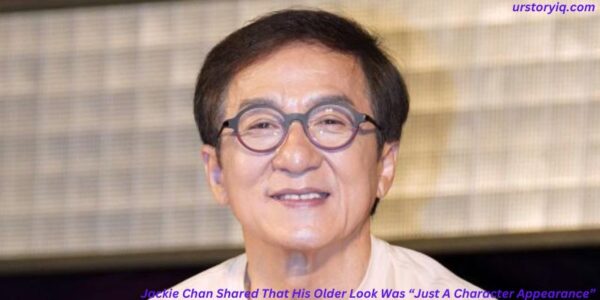 Jackie Chan Shared That His Older Look Was “Just A Character Appearance”